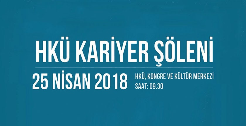 HKÜ Kariyer Şöleni