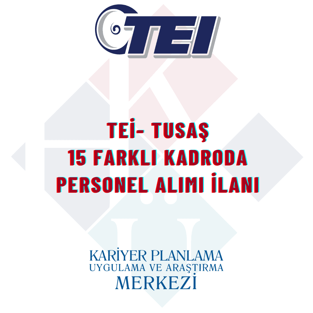 TEİ- Tusaş İş İlanı