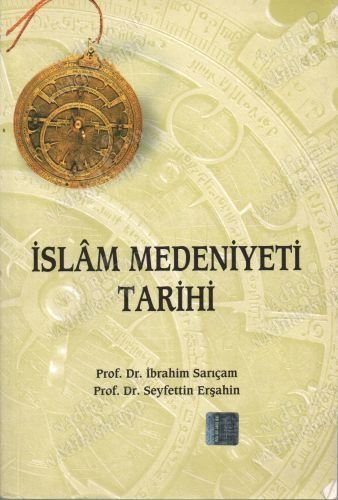 İslam Medeniyeti Tarihi