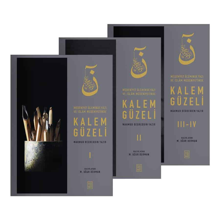 Medeniyet Aleminde Yazı ve İslam Medeniyetinde Kalem Güzeli -3- Cilt
