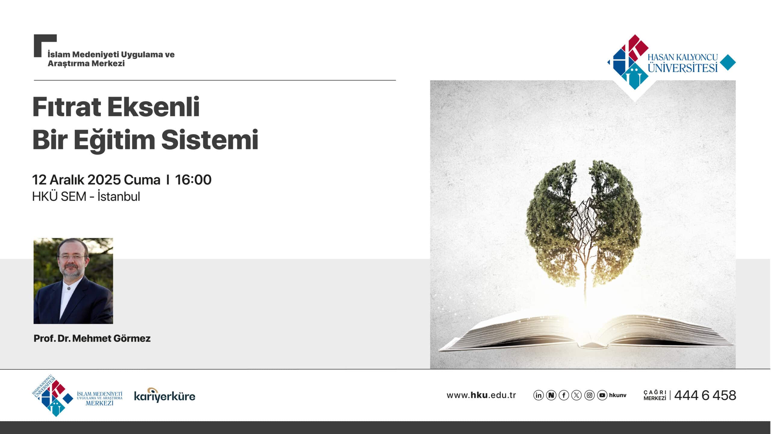 Prof. Dr. Mehmet Görmez ile“Fıtrat Eksenli Bir Eğitim Sistemi” Üzerine Söyleşi